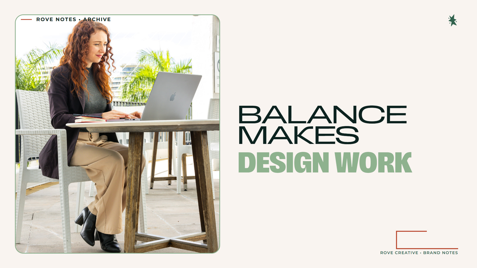 Kate Smith working outdoors with the headline Balance makes design work